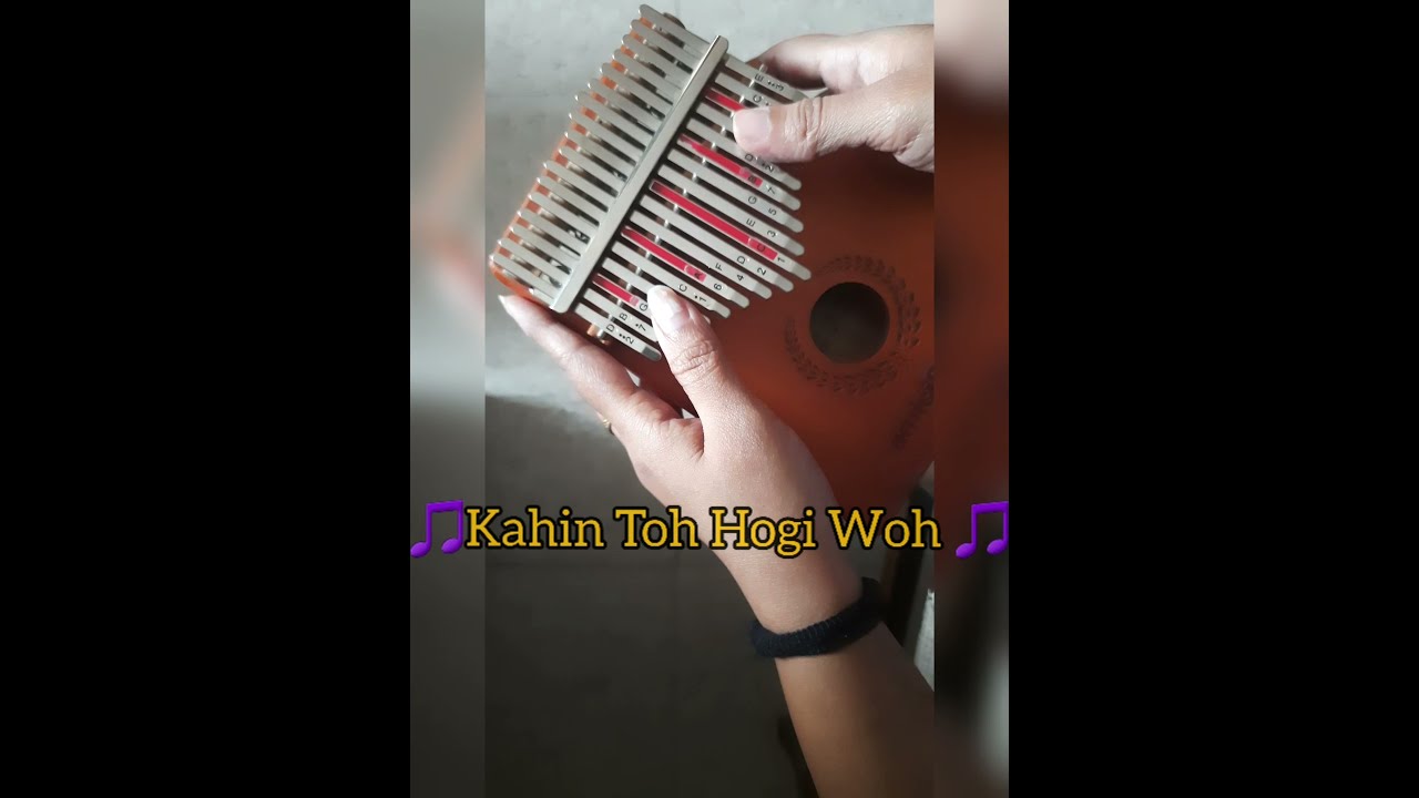 Kahin Toh Hogi Woh - Kalimba Cover ( Jaane Tu Ya Jaane Na)