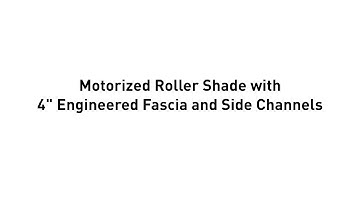 Installation - Motorized Roller Shade with 4" Engineered Fascia & Side Channels Inside Mount