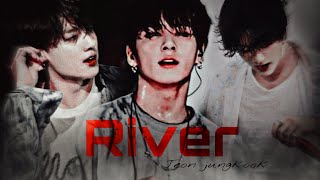 Jungkook ❝ River ❞ [FMV]