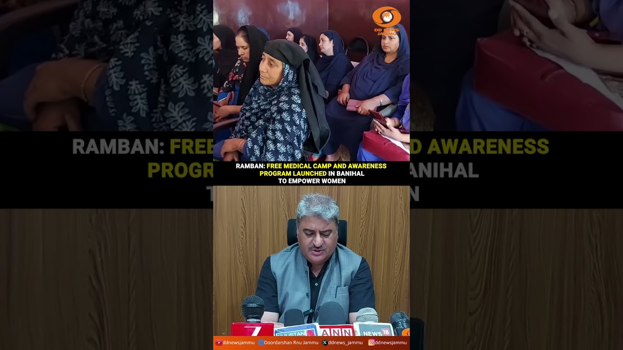 Ramban: Free Medical Camp and Awareness Program Launched in Banihal to Empower Women