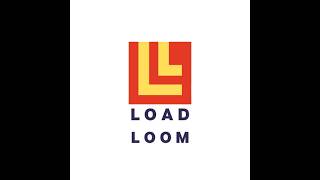 LoadLoom guided walkthrough Demo Video