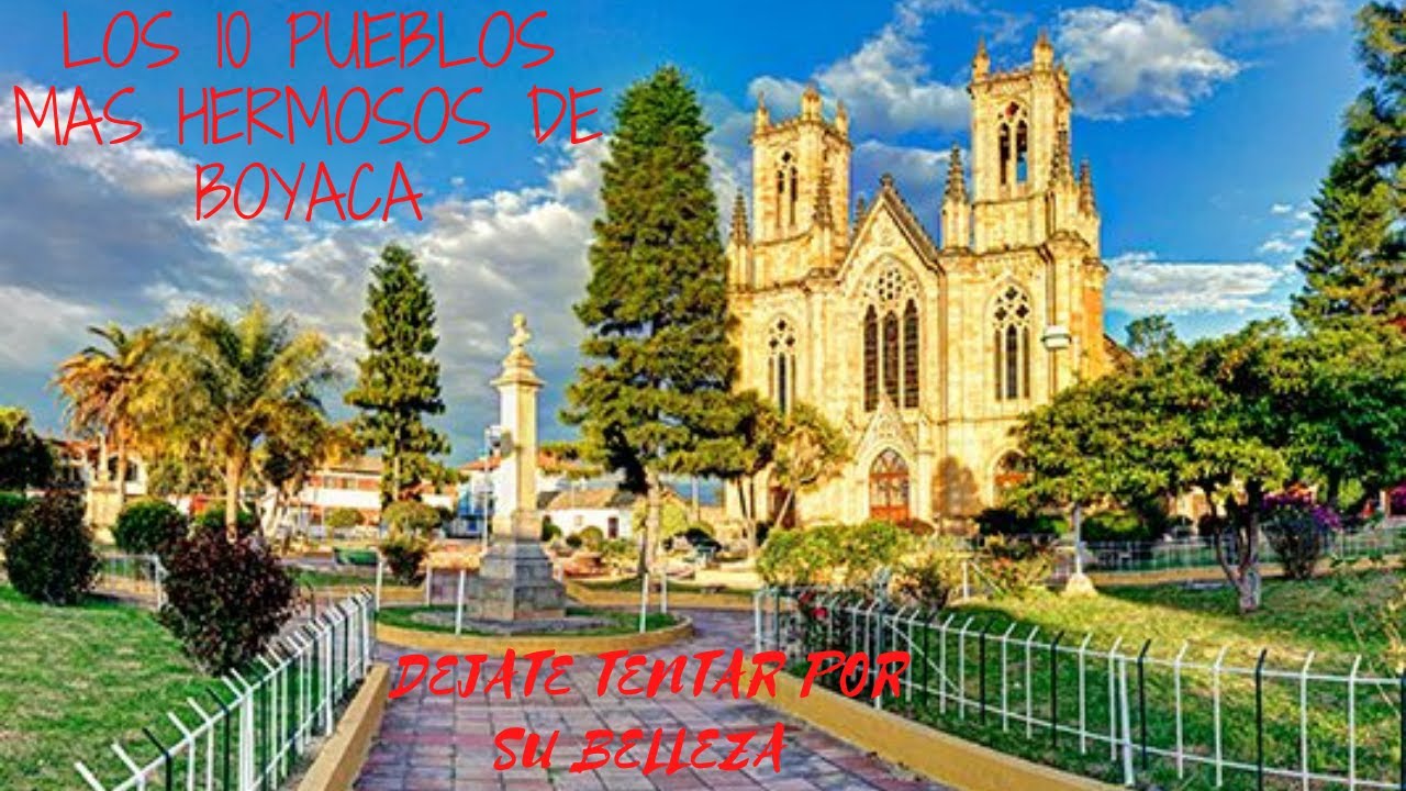 TOP10 DE LOS PUEBLOS MAS HERMOSOS DE BOYACA😎😎DESCUBRELOS