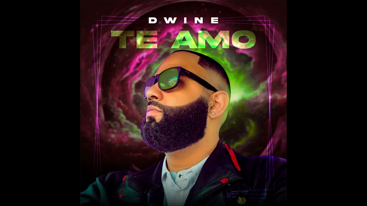 Watch Dwine - Te Amo on YouTube Watch Dwine - Te Amo on YouTube