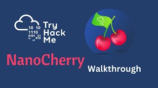 Nanocherryctf Tryhackme Room Walkthrough | Matsec