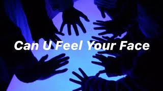 Can U Feel Your Face (lyrics) - Landon Cube ft. Lil Gnar