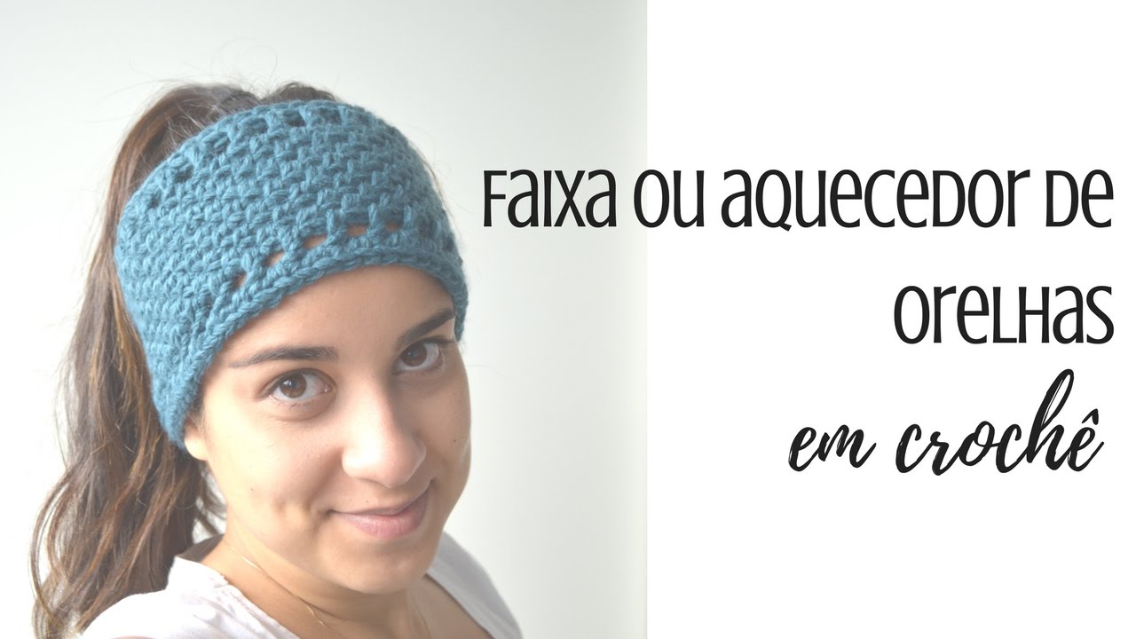 Faixa ou aquecedor de orelhas em crochê