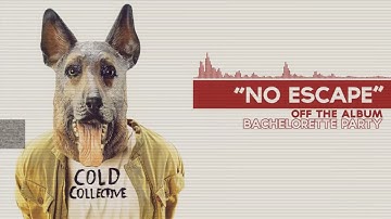 Cold Collective - No Escape