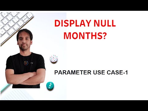 How to access Null months with Parameter ?