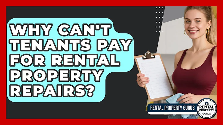 Why Can't Tenants Pay For Rental Property Repairs? - Rental Property Gurus