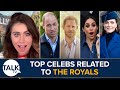 10 hollywood celebs related to the british royal family  kinsey schofields la diaries