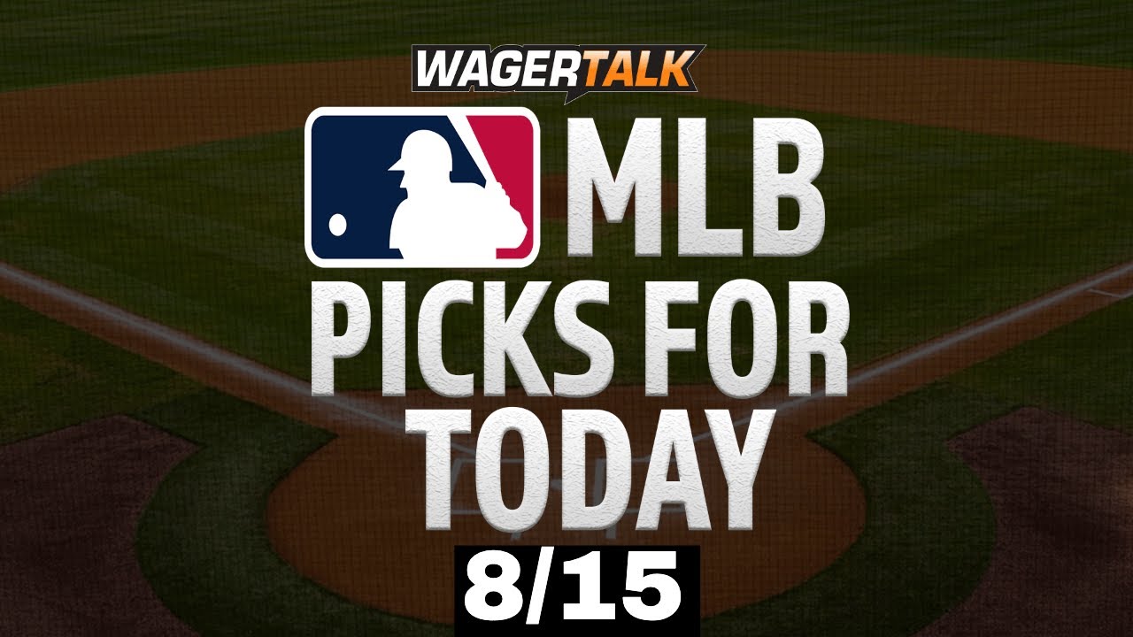 MLB Picks & Predictions Today | Baseball Best Bets [First Pitch 8/15/23]