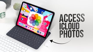 How to Access iCloud Photos on iPad (tutorial)