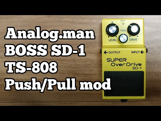 ギター BOSS SD-1 ANALOG.MAN SilverMod Push-Pull GEAR DEMO - Analogman SD-1 Silver Mod - YouTube