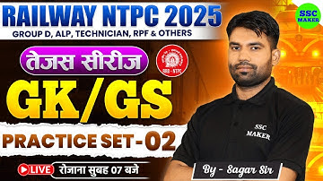 RRB NTPC GK GS Classes 2025 || RRB NTPC GK/GS Practice Set #2 | NTPC GK Previous Year Question Paper