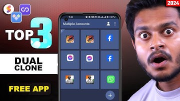 😱 Top 3 - Dual App for Android 2024 | Best Clone App for Android 2024 | App Cloner 2024
