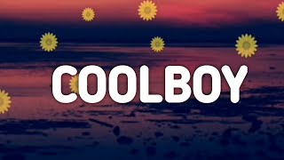 Cool Boy | Lyrics 2025.