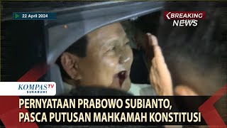 Usai Keputusan MK, Prabowo Subianto Bersyukur