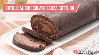 ROTOLO AL CIOCCOLATO SENZA COTTURA - Ricetta.it