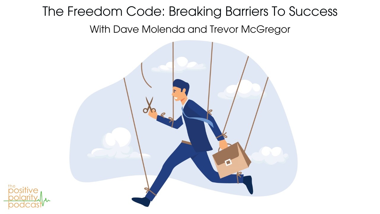 Freedom Code The Freedom Code: Breaking Barriers To Success - YouTube