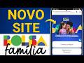 Novo Site do Bolsa Família é liberado veja como acessar !
