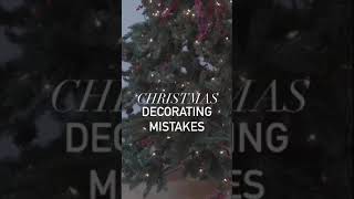 Christmas Decorating - the most common mistakes #shorts