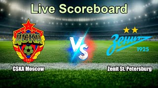 CSKA Moscow vs Zenit St. Petersburg Live Score - Russian Premier League