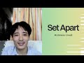 Set Apart: Holiness Lived |Tuireising Khudai