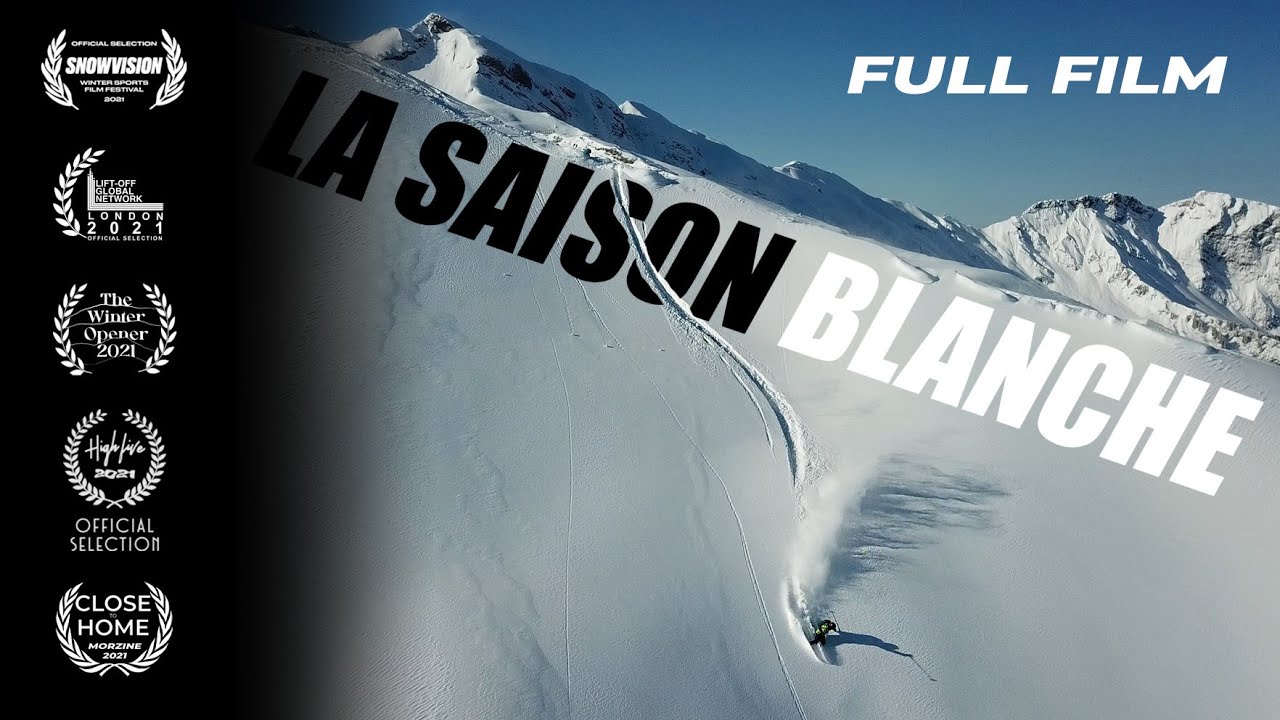 La Saison Blanche - Full Film (4K) - Ski Touring during the Pandemic