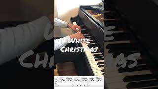 White Christmas - Piano cover (Sheetmusic) #pianosheetmusic #shorts #christmasmusic