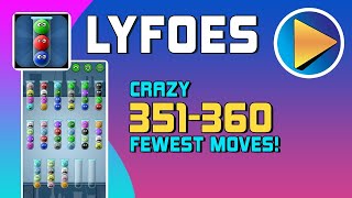 Lyfoes Crazy Levels 351 to 360 Walkthrough [100% Perfect!]