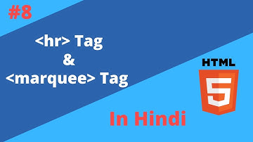 Lecture 8. How to add Horizontal line in HTML using hr tag | marquee tag in HTML in Hindi