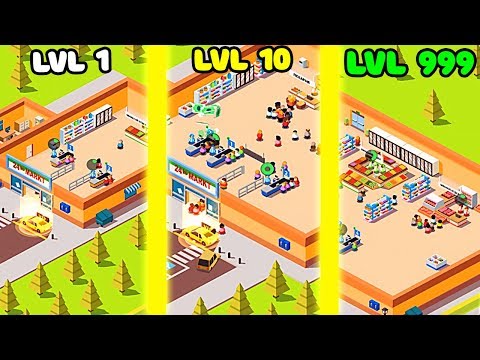 ЭВОЛЮЦИЯ МАГАЗИНА ЧТОБЫ ЗАБРАТЬ У ЛЮДЕЙ ВСЕ ДЕНЬГИ В ИГРЕ IDLE SUPERMARKET!