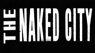 The Naked City (1948) - Trailer