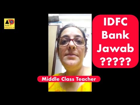 IDFC Bank Jawab do Middle Class ki ek Teacher Ko