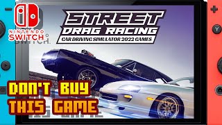𝐃𝐎𝐍'𝐓 𝐁𝐔𝐘 𝐓𝐇𝐈𝐒 𝐆𝐀𝐌𝐄 - Street Drag Racing Car Driving Simulator 2022 - (Nintendo Switch) - Framerate screenshot 5
