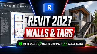 Revit 2027 Walls & Tags: Hosted Walls, Multi-Category Tags & Stair Automation