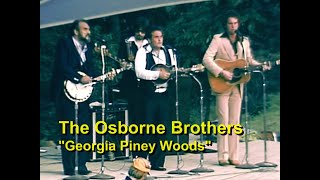 Georgia Piney Woods - The Osborne Brothers