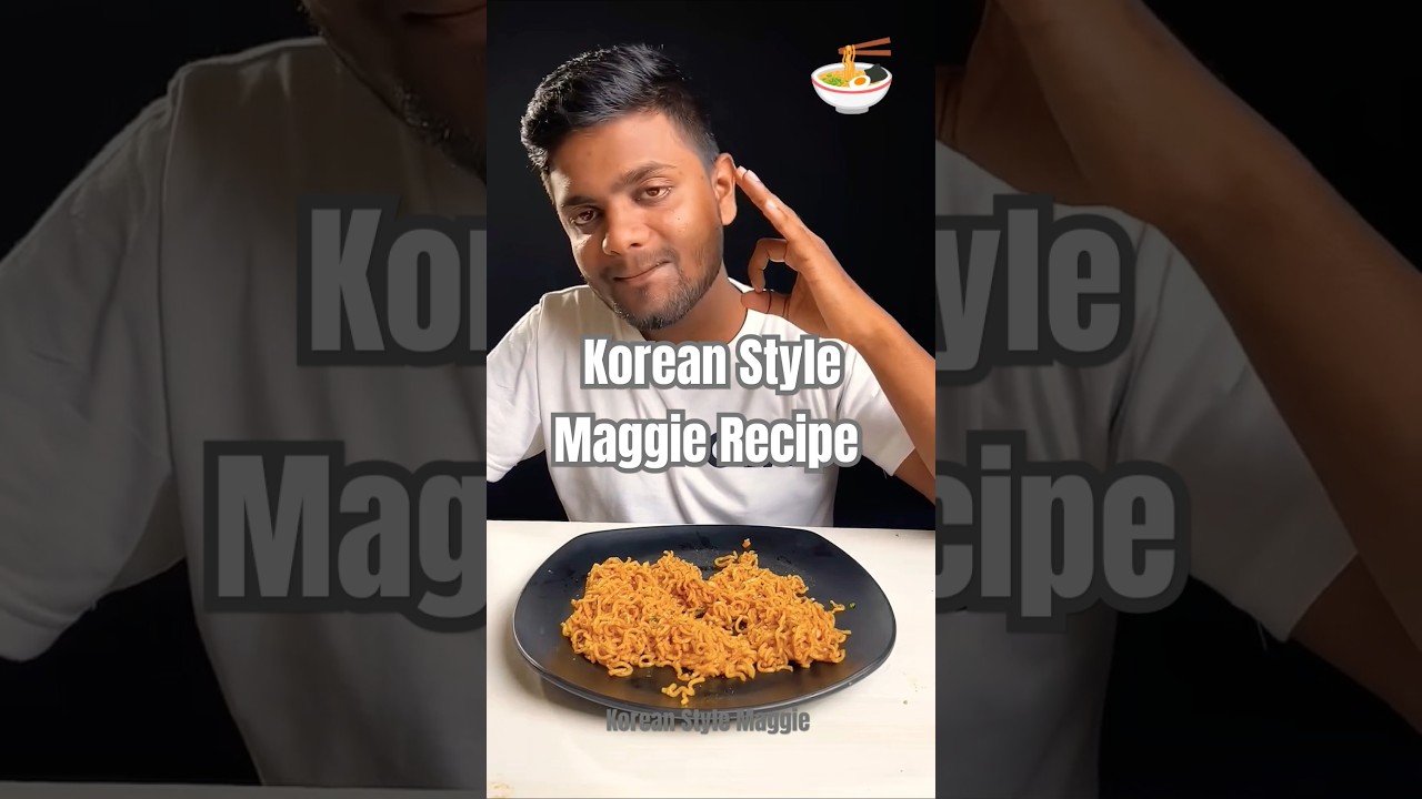 Korean style Maggie Recipes 