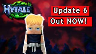 Everything You Need To Know About Hytale's Newest Update | Update 6