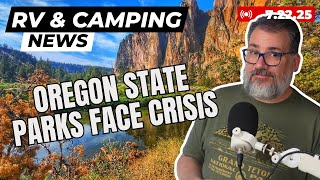NEW 47’ RV Revealed, NEW Images of Grand Canyon Destruction, Oregon’s Park Funding Crisis