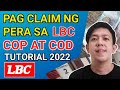 Paano mag claim ng pera sa lbc COP at COD | LBC TUTORIAL 2022