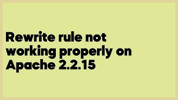 Rewrite rule not working properly on Apache 2.2.15  (1 answer)