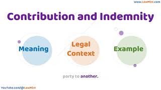 Contribution and Indemnity Meaning Legal Context & Example Legal Terms Simplified @LawMint Update