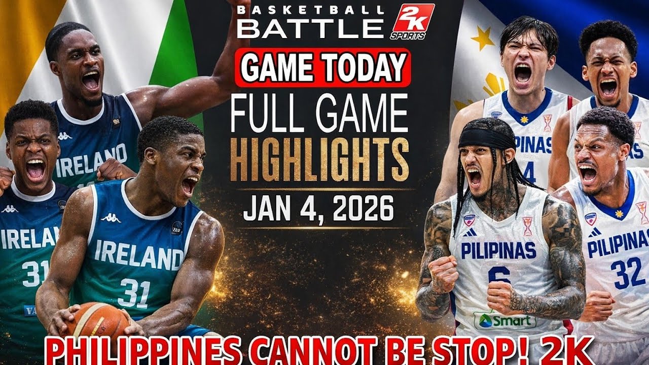 GILAS PILIPINAS vs IRELAND GAME TODAY January 4, 2026 - Philippines Shocking Strong! 2k