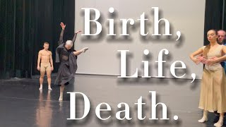 Birth, Life, Death.