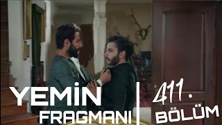 Yemin 411 Bölüm Fragmanı Oath Episode 411. Promo English & Spanish subs