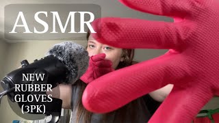 ASMR more gloves!?!? 3pk rubber gloves!