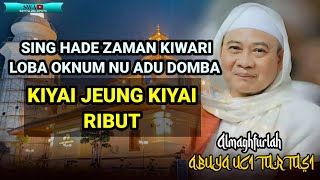KIYAI JEUNG KIYAI RIBUT ~ ABUYA UCI TURTUSI