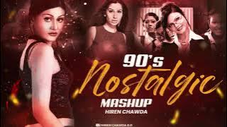 90s Nostalgic Mashup Best of 90s I 90s Evergreen Nonstop 90s Vibes I Hiren Chawda I 90s Jukebox