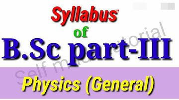 Syllabus of B.Sc. Part-III, Physics(General) B.R.A.Bihar University, Muzaffarpur